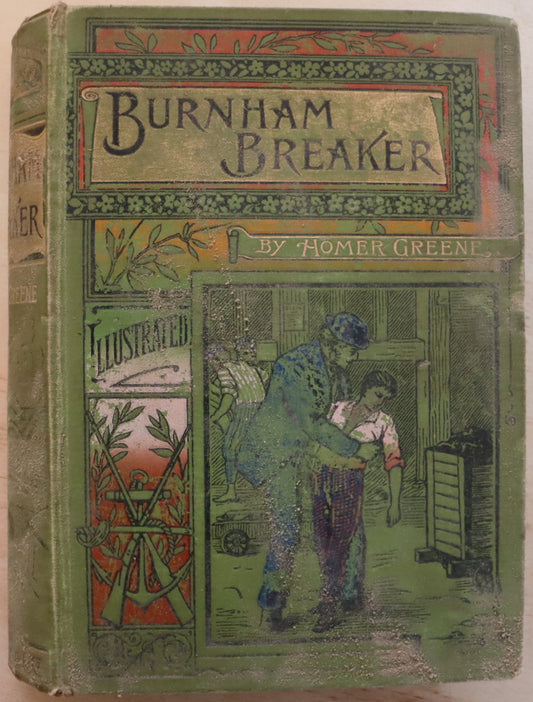 Burnham Breaker by Homer Greene