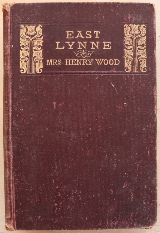 East Lynne by Mrs. Henry Wood